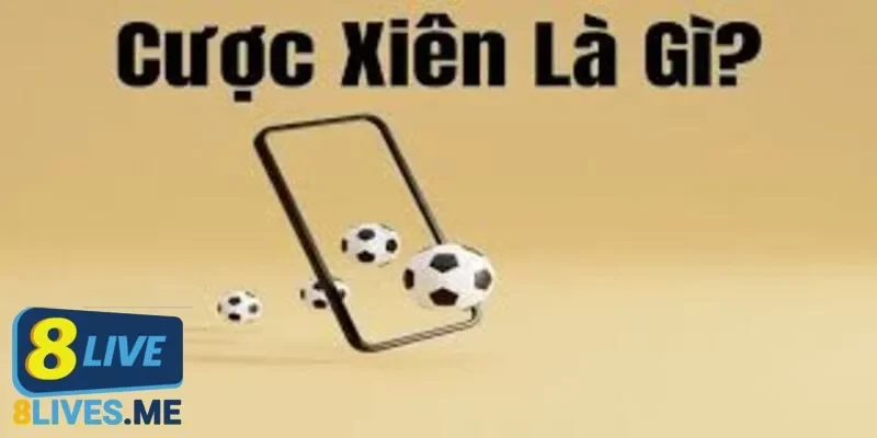 Làm thế nào để chiến thắng tốt nhất với kèo cược xiên?